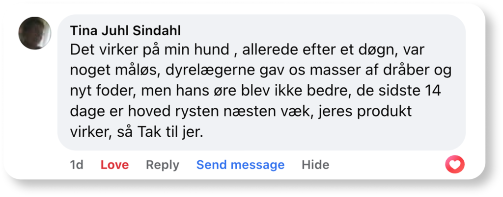 Positiv kundeanmeldelse om hund: produkt forbedrede øreproblemer efter et døgn, hovedrysten næsten væk efter 14 dage