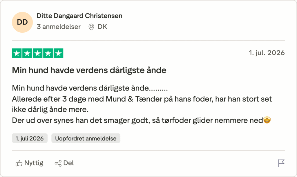 Trustpilot anmeldelse med 5 stjerner: hundens dårlige ånde forsvandt efter 3 dage med Mund & Tænder