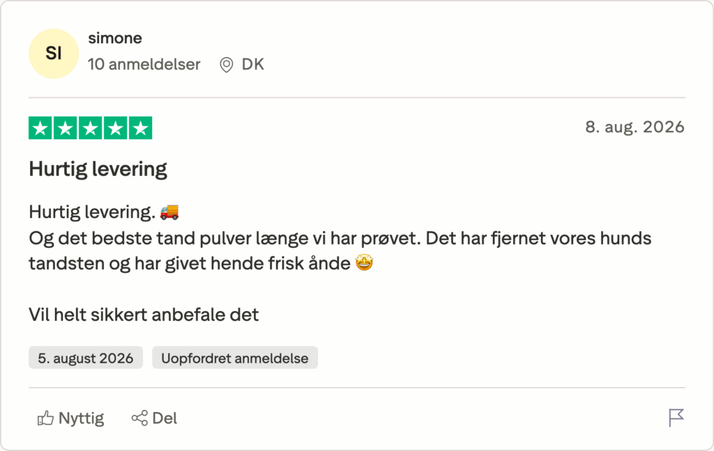 Trustpilot-anmeldelse med 5 stjerner: hurtig levering, tandpulver fjernede hundes tandsten og gav frisk ånde